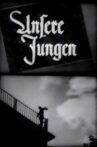 Unsere Jungen Movie Streaming Online