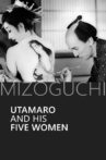 Utamaro and His Five Women Movie Streaming Online
