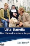 Utta Danella - Der Himmel in deinen Augen Movie Streaming Online