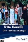 Utta Danella- Der schwarze Spiegel Movie Streaming Online