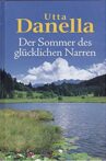 Utta Danella - Der Sommer des glücklichen Narren Movie Streaming Online