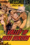 Valley of Head Hunters Movie Streaming Online