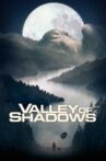 Valley of Shadows Movie Streaming Online