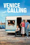 Venice Calling Movie Streaming Online