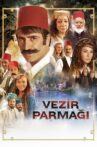 Vezir Parmağı Movie Streaming Online