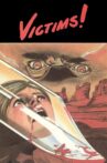 Victims! Movie Streaming Online