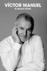 Víctor Manuel: el abuelo Víctor Movie Streaming Online