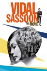 Vidal Sassoon: The Movie Movie Streaming Online