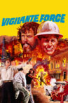 Vigilante Force Movie Streaming Online