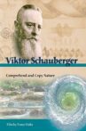 Viktor Schauberger: Comprehend and Copy Nature Movie Streaming Online