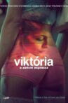 Viktoria: A Tale of Grace and Greed Movie Streaming Online