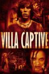 Villa Captive Movie Streaming Online