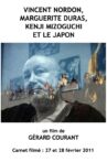 Vincent Nordon, Marguerite Duras, Kenji Mizoguchi et le Japon Movie Streaming Online