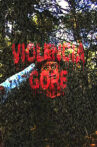 Violencia Gore Movie Streaming Online