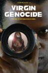 Virgin Genocide Movie Streaming Online