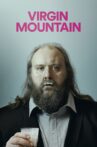 Virgin Mountain Movie Streaming Online