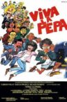 ¡Viva la Pepa! Movie Streaming Online