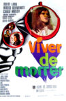 Viver de Morrer Movie Streaming Online