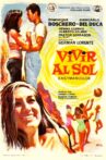 Vivir al sol Movie Streaming Online