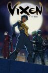 Vixen: The Movie Movie Streaming Online