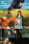 Voices in the Wind Movie Streaming Online