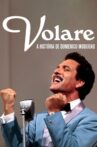 Volare - La grande storia di Domenico Modugno Movie Streaming Online