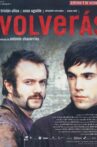 Volverás Movie Streaming Online