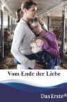 Vom Ende der Liebe Movie Streaming Online