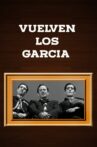Vuelven los García Movie Streaming Online