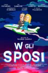 W gli sposi Movie Streaming Online