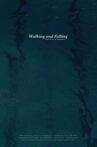 Walking and Falling Movie Streaming Online