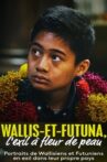 Wallis et futuna, l'exil à fleur de peau Movie Streaming Online