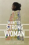Wanted: Strong Woman Movie Streaming Online