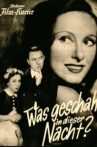 Was geschah in dieser Nacht? Movie Streaming Online