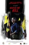 Watch Me Kill Movie Streaming Online
