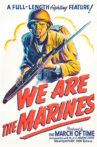 We Are the Marines Movie Streaming Online