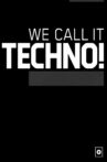 We Call It Techno! Movie Streaming Online