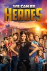 We Can Be Heroes Movie Streaming Online