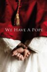 We Have a Pope Movie Streaming Online