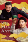 We Make Antiques! Movie Streaming Online