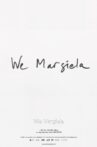 We Margiela Movie Streaming Online