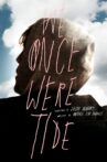 We Once Were Tide Movie Streaming Online