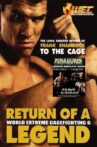 WEC 6: Return of a Legend Movie Streaming Online