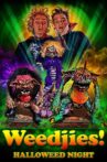 Weedjies: Halloweed Night Movie Streaming Online