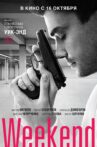 Weekend Movie Streaming Online