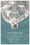 Weightlifter Movie Streaming Online