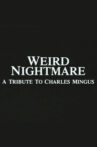 Weird Nightmare Movie Streaming Online