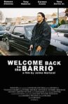 Welcome Back to the Barrio Movie Streaming Online