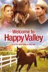 Welcome to Happy Valley Movie Streaming Online