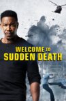 Welcome to Sudden Death Movie Streaming Online